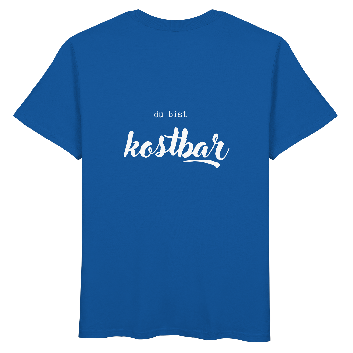 Kostbar - Organic Basic Shirt - wertvoll und geliebt 