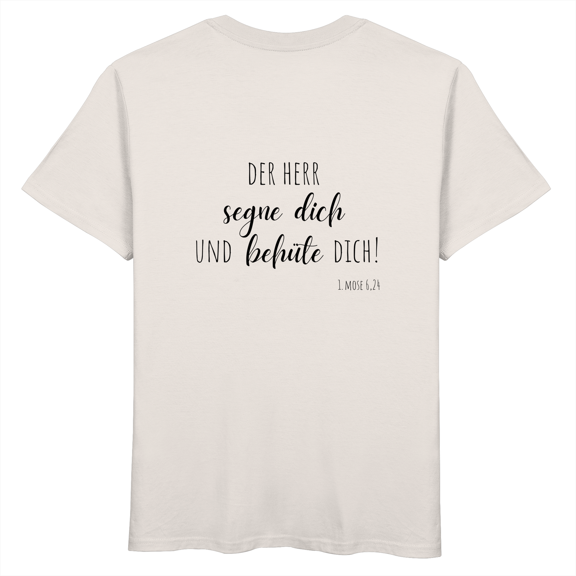 Der Herr segne und behüte Dich - Organic Basic Shirt - wertvoll und geliebt 