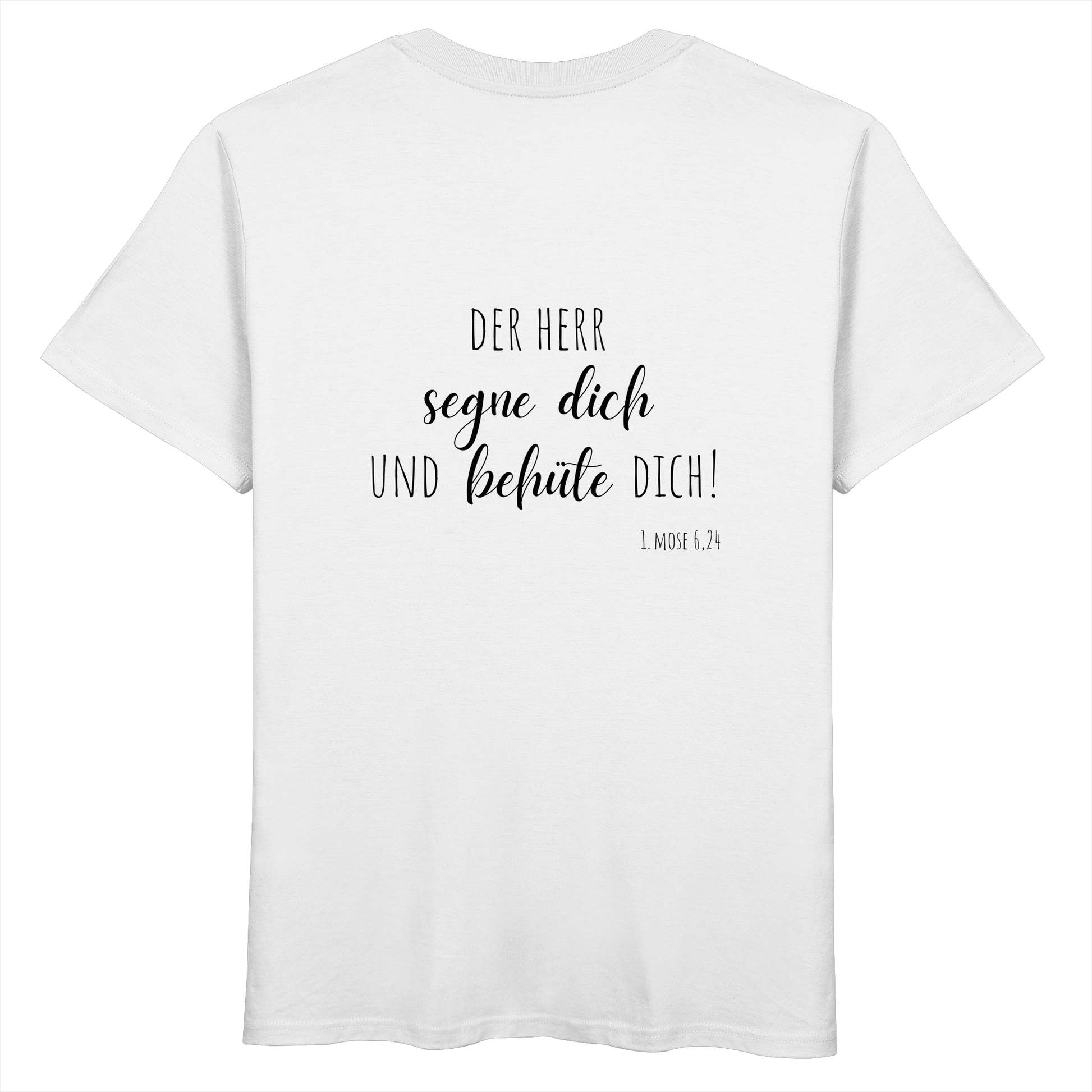 Der Herr segne und behüte Dich - Organic Basic Shirt - wertvoll und geliebt 