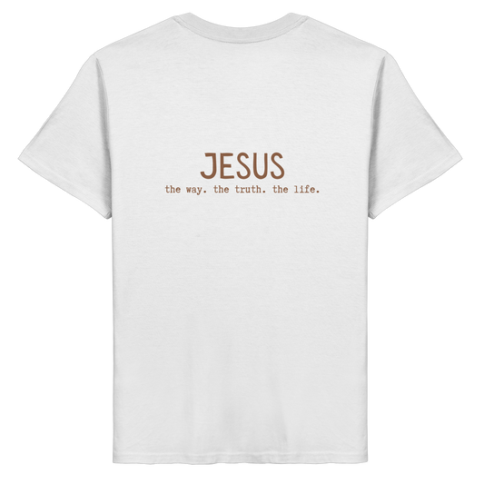 Jesus - the way.the truth.the life - Organic Basic Shirt