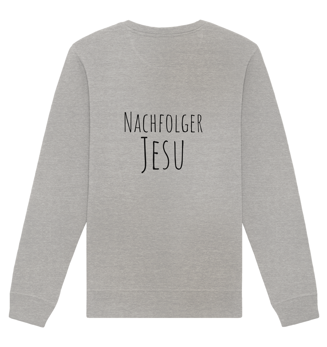 Nachfolger Jesu - Organic Basic Unisex Sweatshirt - wertvoll und geliebt 