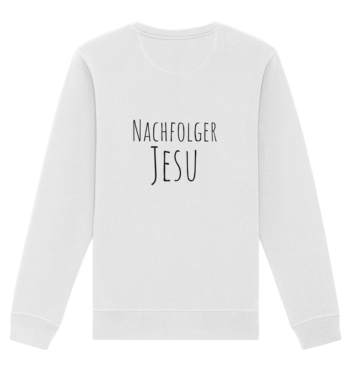 Nachfolger Jesu - Organic Basic Unisex Sweatshirt - wertvoll und geliebt 
