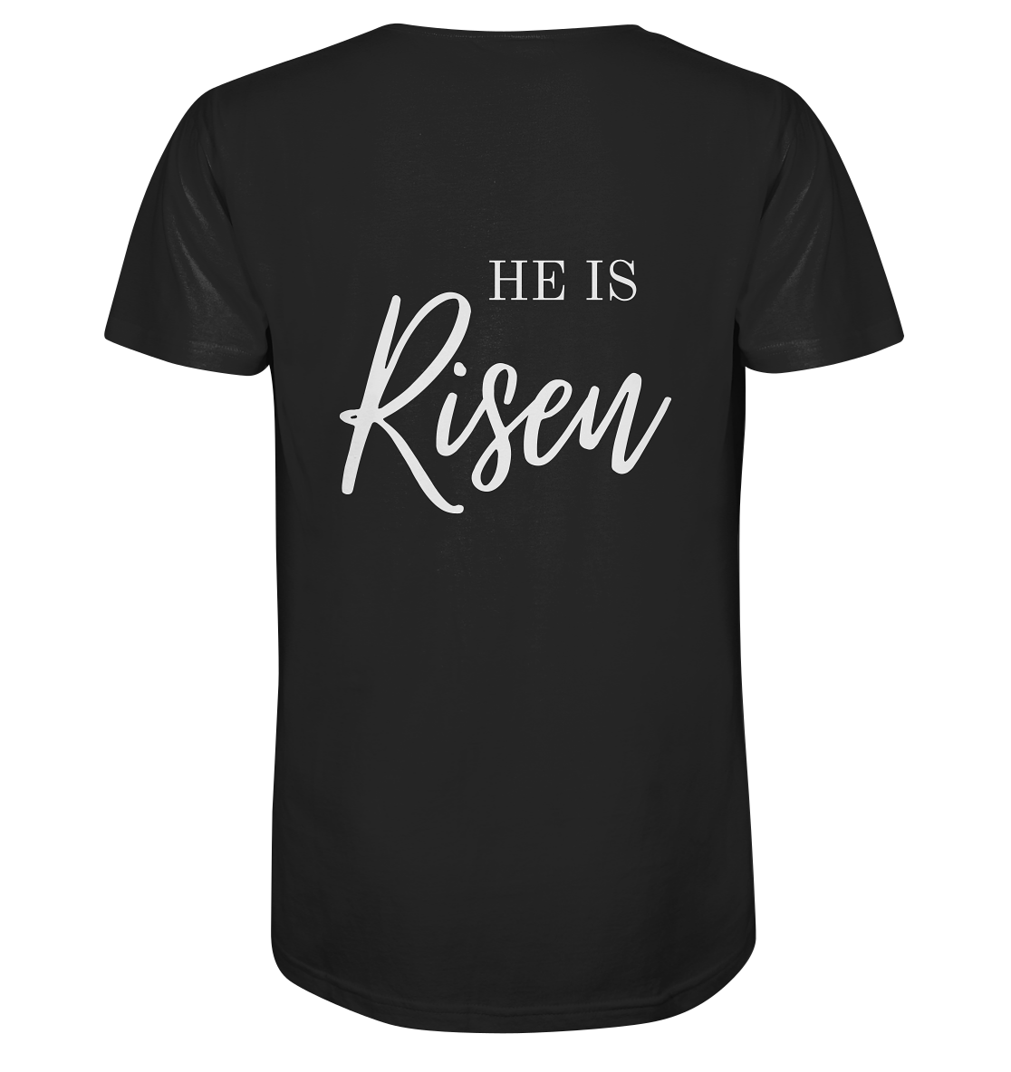 He is risen - Organic Shirt - wertvoll und geliebt 