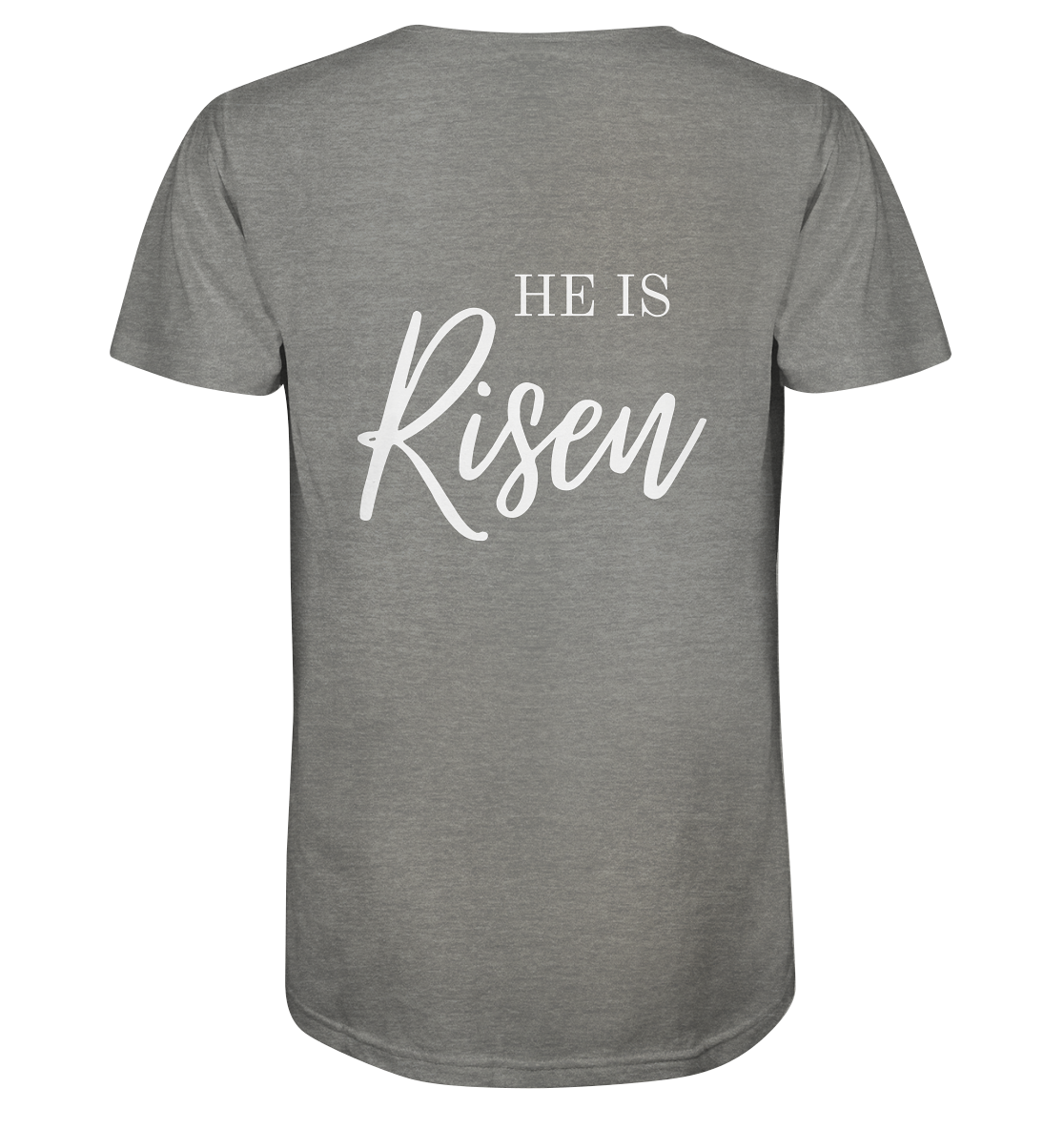 He is risen - Organic Shirt - wertvoll und geliebt 