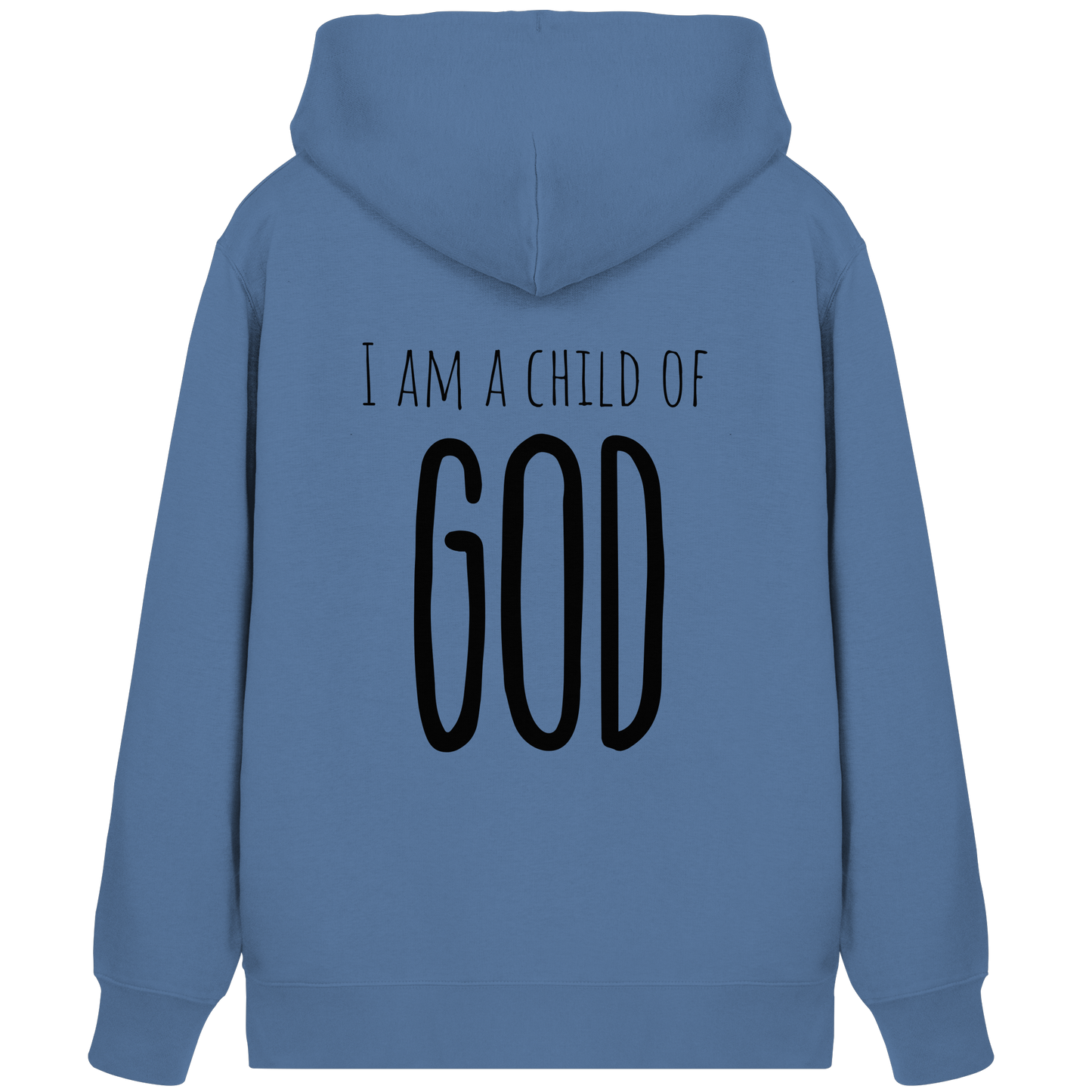 I am a child of God - Organic Zipper - wertvoll und geliebt 