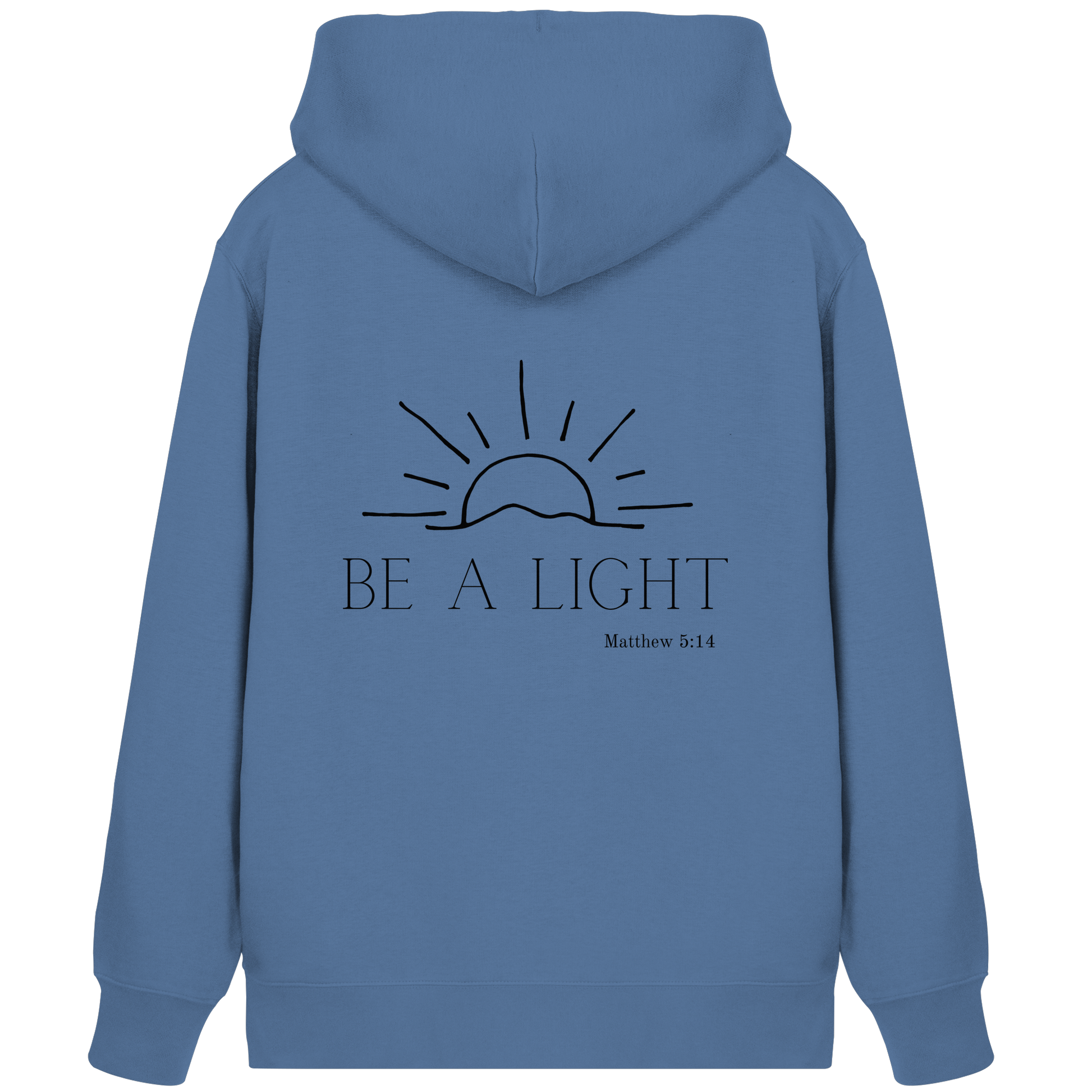 Be a light - Organic Zipper - wertvoll und geliebt 