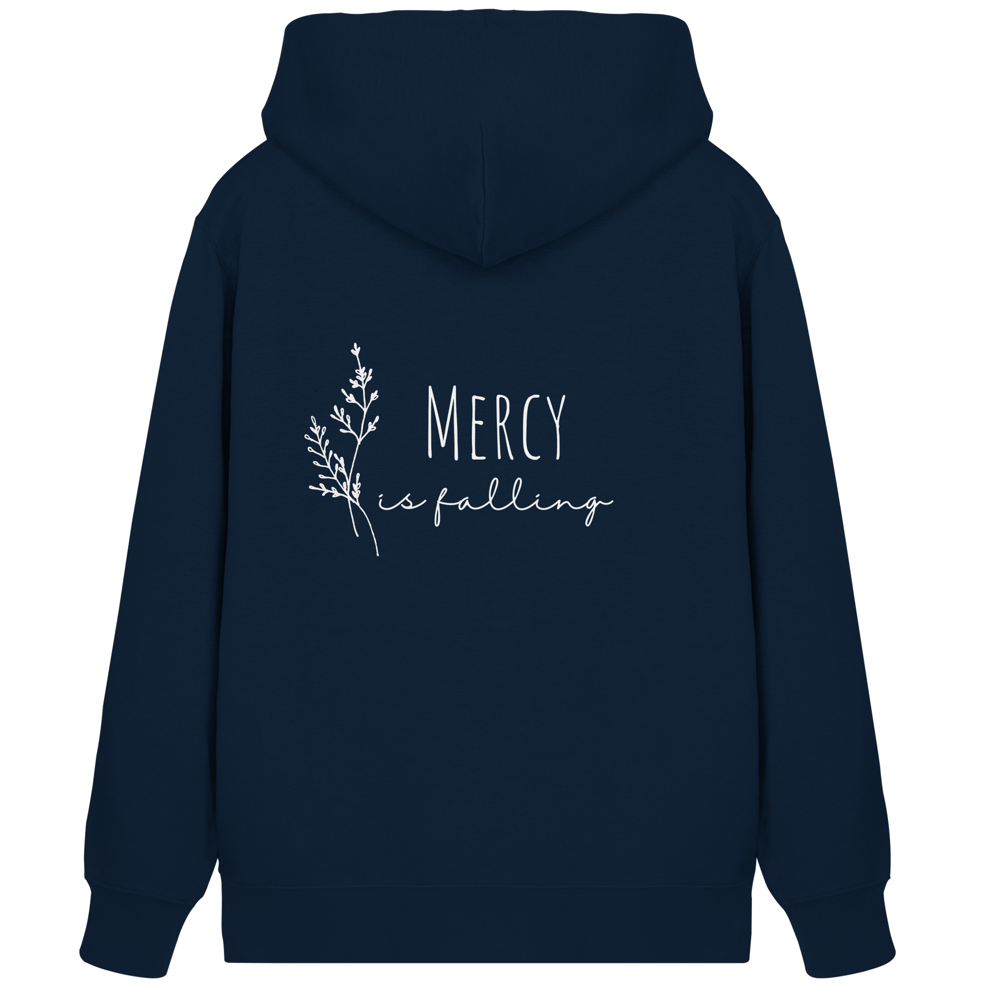 Mercy is falling - Organic Zipper - wertvoll und geliebt 