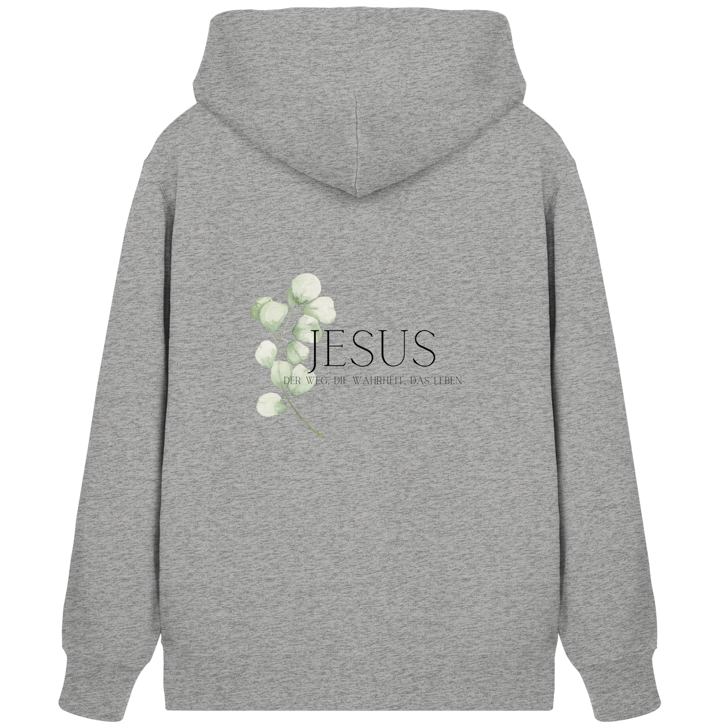 Jesus - der Weg, die Wahrheit, das Leben - Organic Zipper - wertvoll und geliebt 