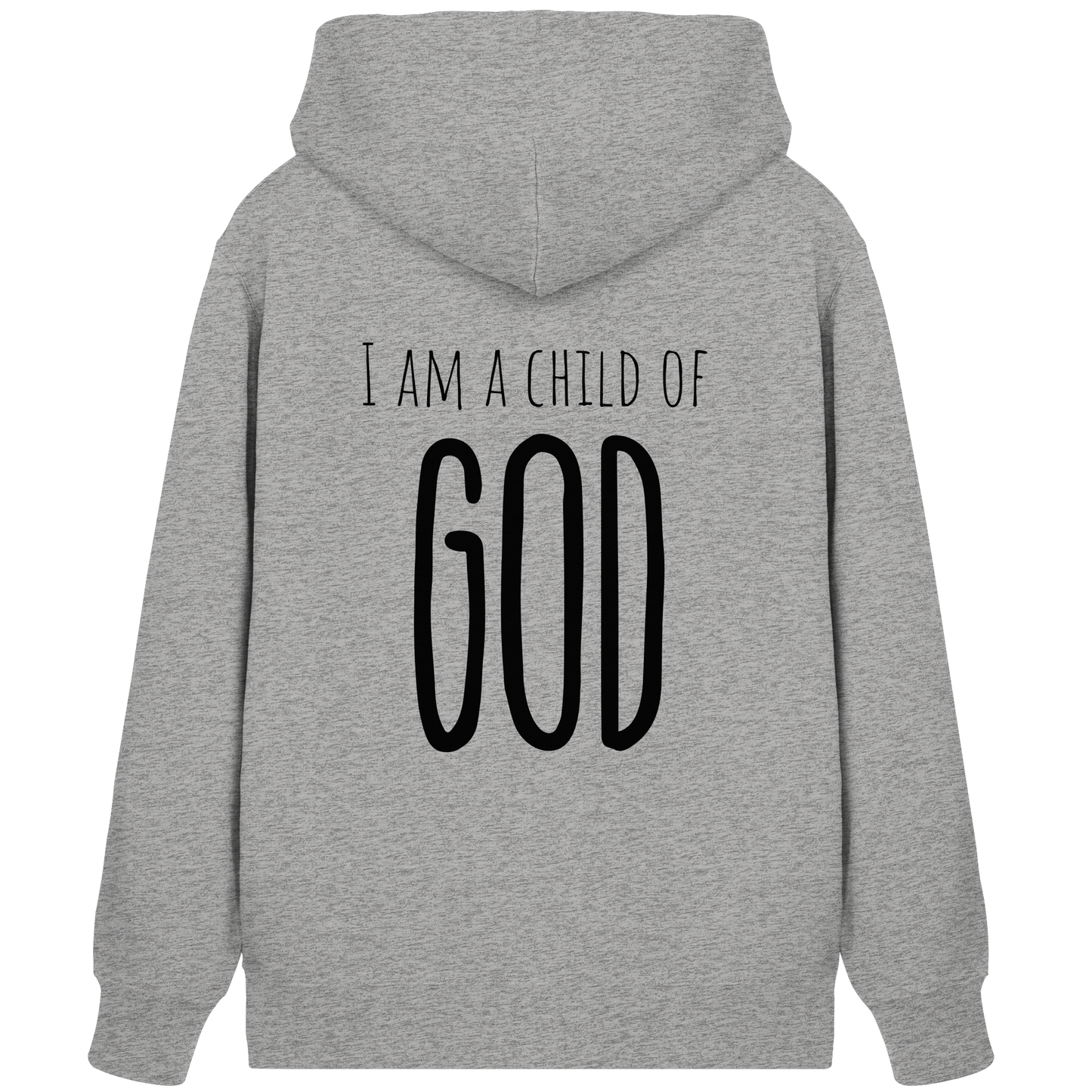 I am a child of God - Organic Zipper - wertvoll und geliebt 