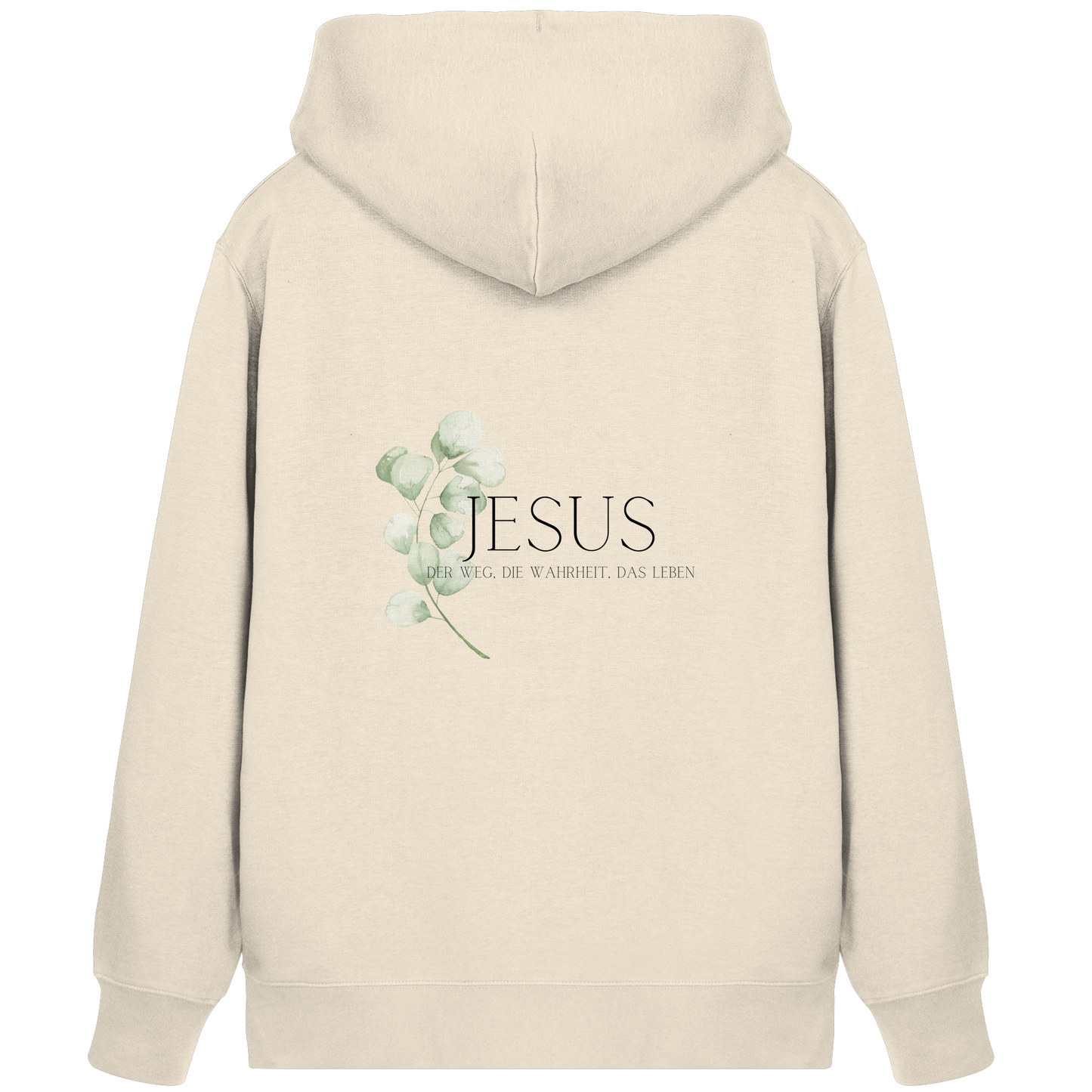 Jesus - der Weg, die Wahrheit, das Leben - Organic Zipper - wertvoll und geliebt 