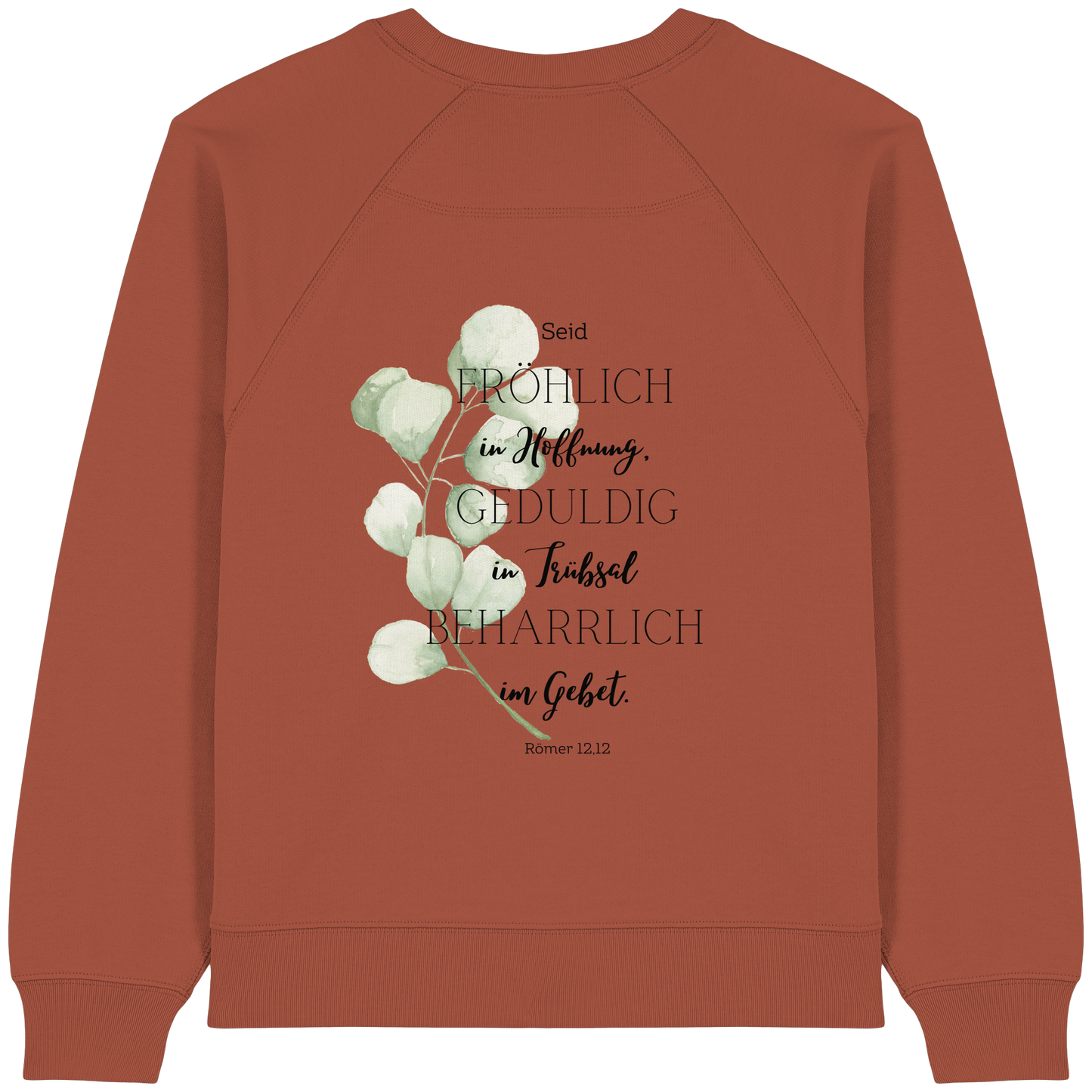 Römer 12,12 - Womens Organic Raglan Sweatshirt - wertvoll und geliebt 