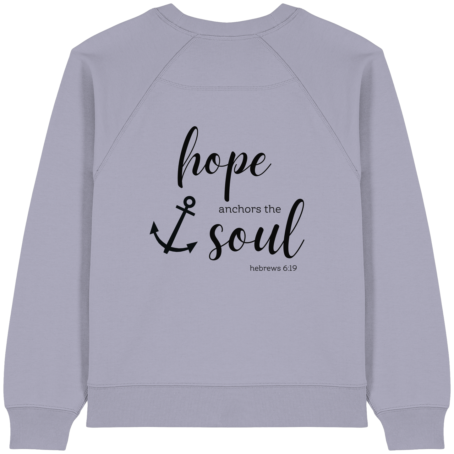 hope anchors the soul - Womens Organic Raglan Sweatshirt - wertvoll und geliebt 