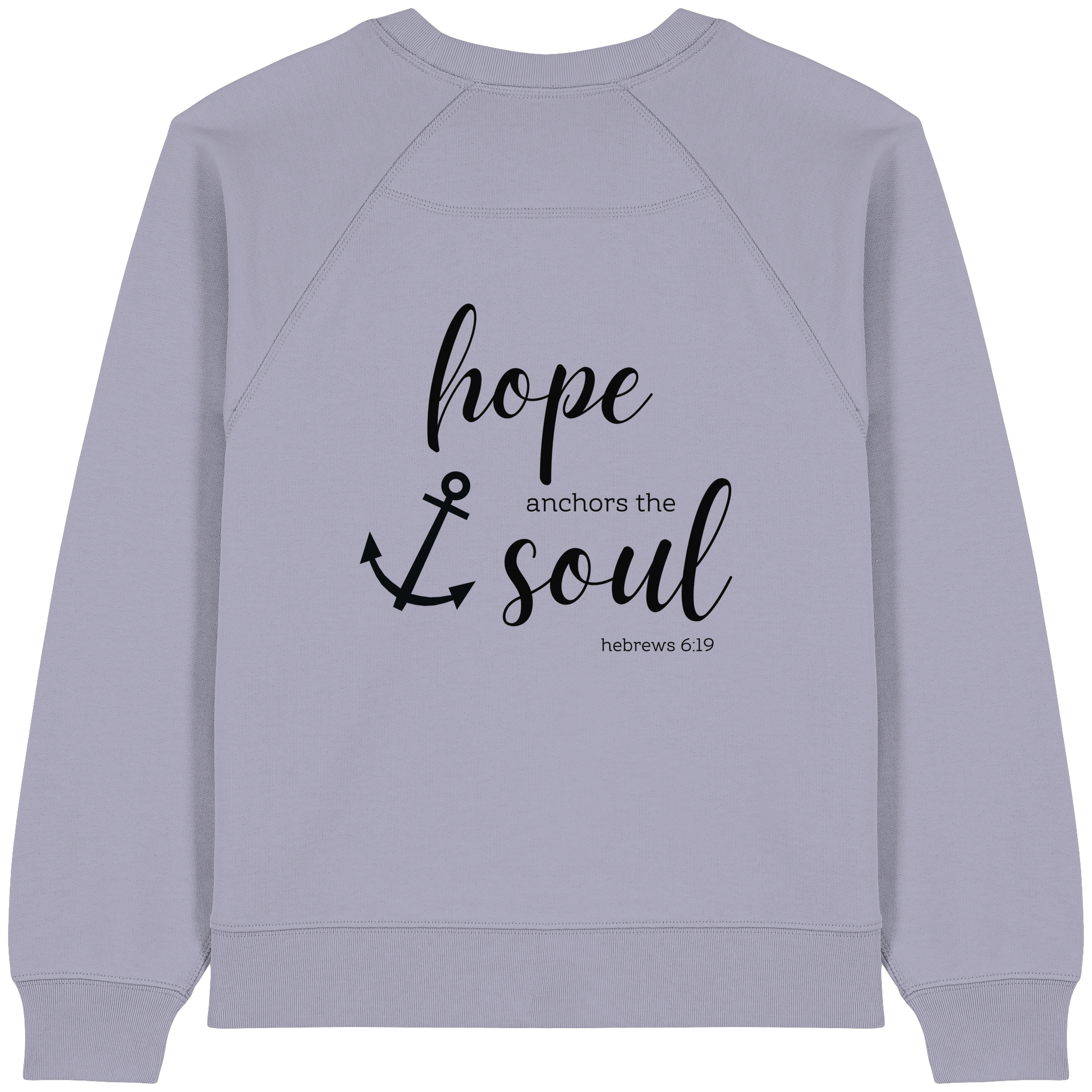 hope anchors the soul - Womens Organic Raglan Sweatshirt - wertvoll und geliebt 
