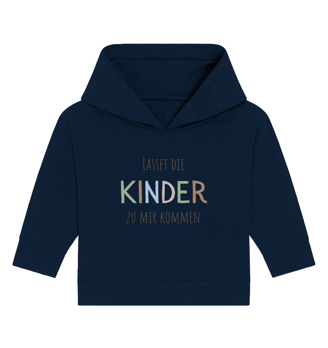Lasset die Kinder zu mir kommen - Baby Organic Hoodie - wertvoll und geliebt 