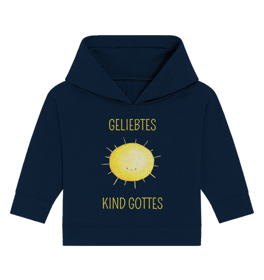 Geliebtes Kind Gottes - Baby Organic Hoodie - wertvoll und geliebt 
