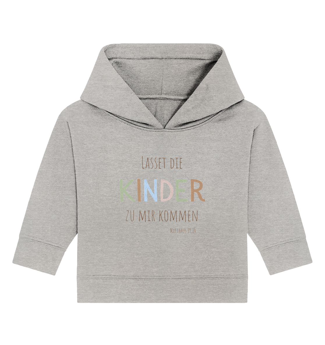 Lasset die Kinder zu mir kommen - Baby Organic Hoodie - wertvoll und geliebt 