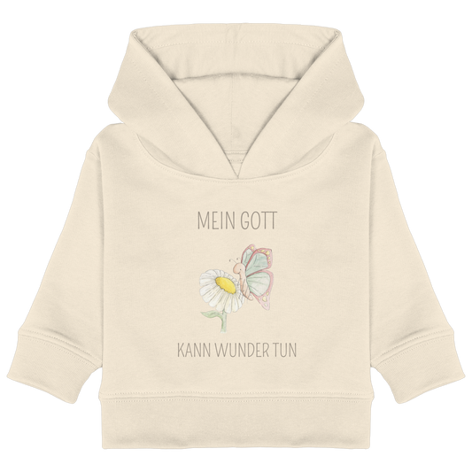 Mein Gott kann Wunder tun - Baby Organic Hoodie