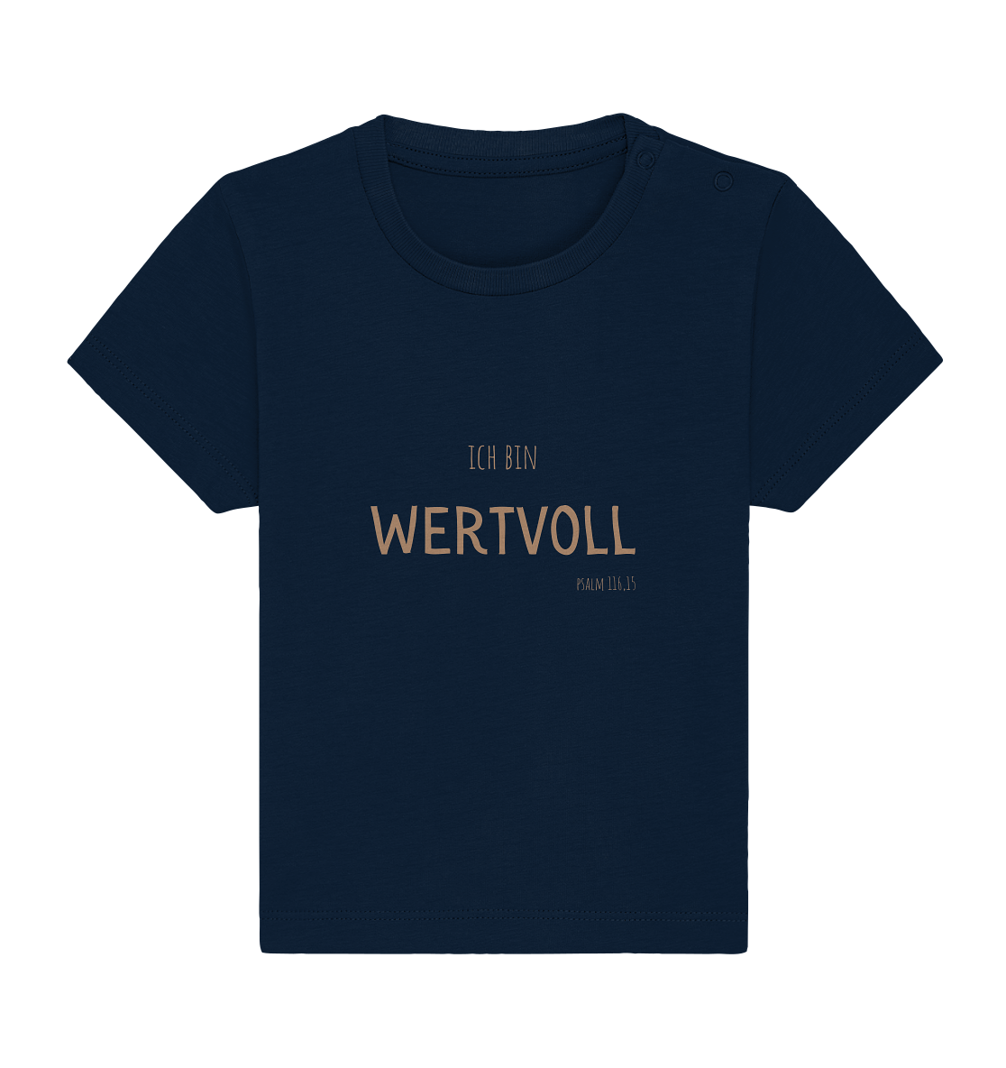 Wertvoll - Baby Organic Shirt - wertvoll und geliebt 
