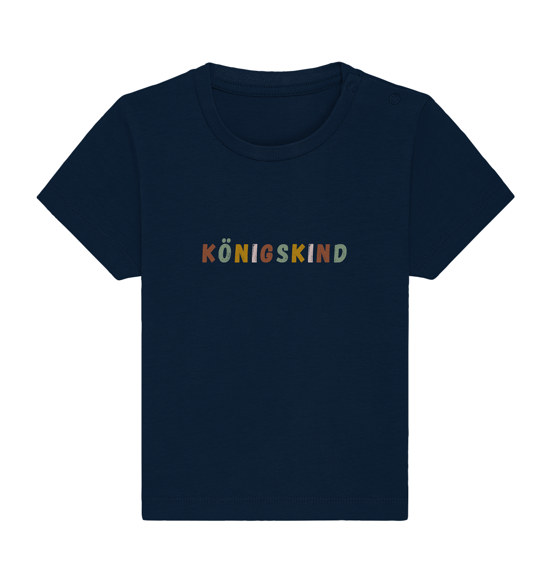 Königskind - Baby Organic Shirt - wertvoll und geliebt 
