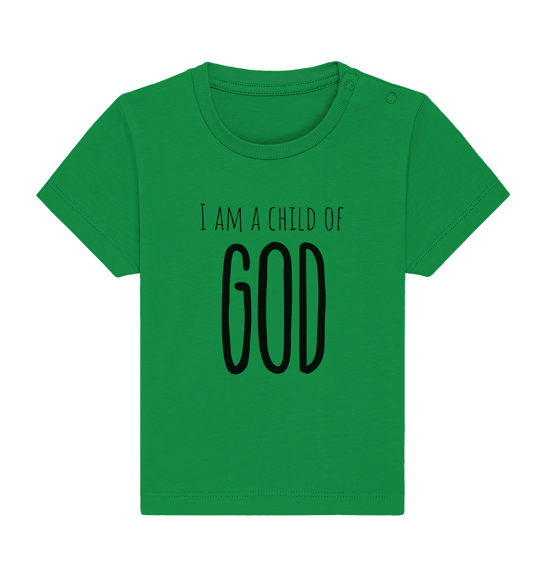 I am a child of God - Baby Organic Shirt - wertvoll und geliebt 