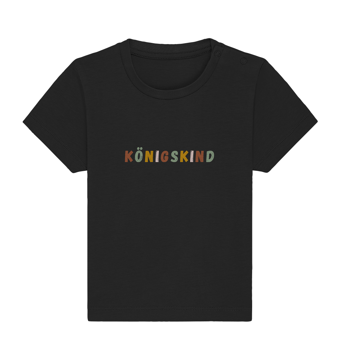 Königskind - Baby Organic Shirt - wertvoll und geliebt 