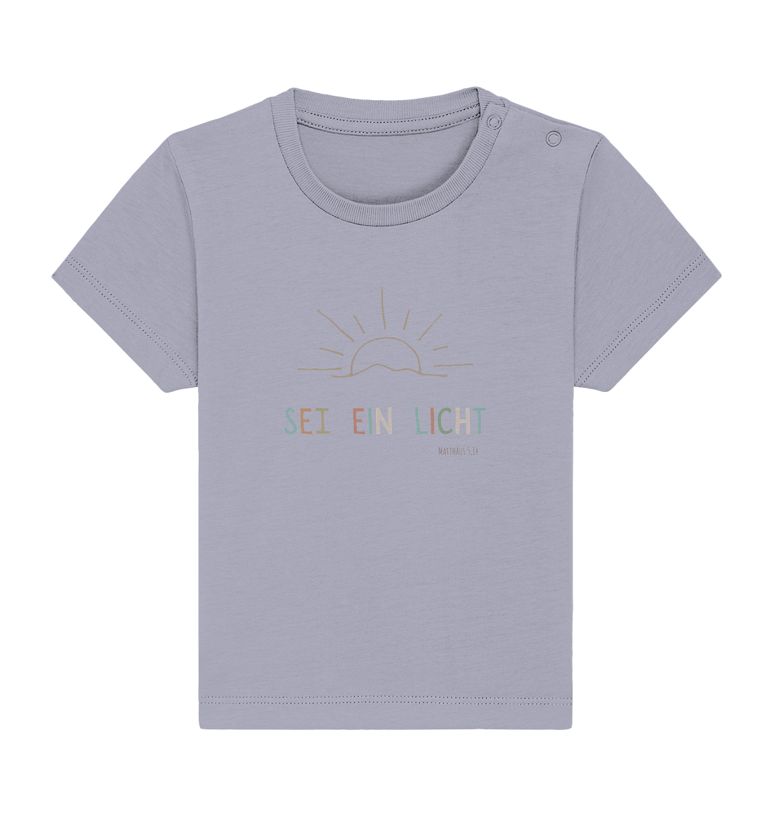 Sei ein Licht - Baby Organic Shirt - wertvoll und geliebt 