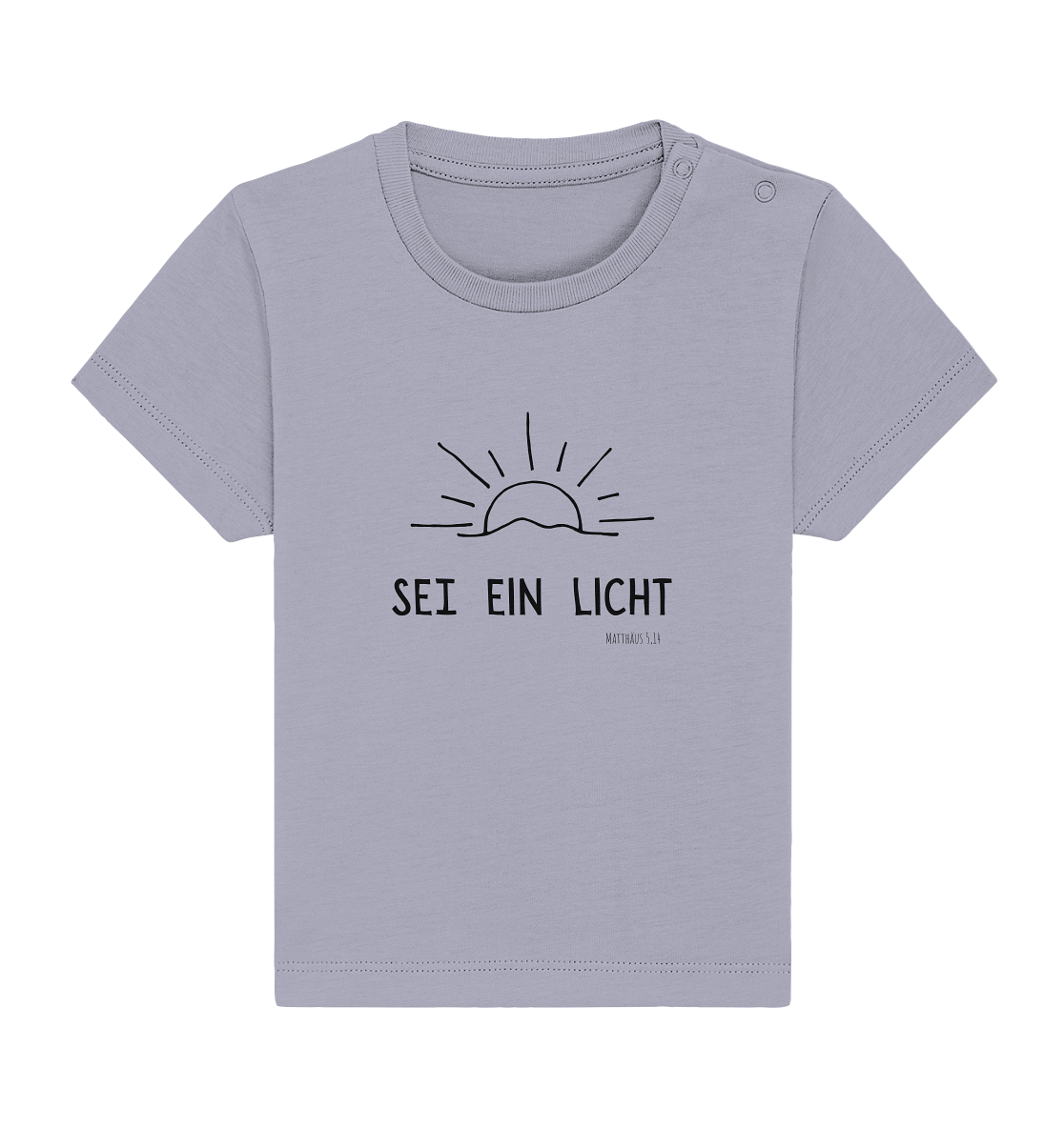 Sei ein Licht - Baby Organic Shirt - wertvoll und geliebt 