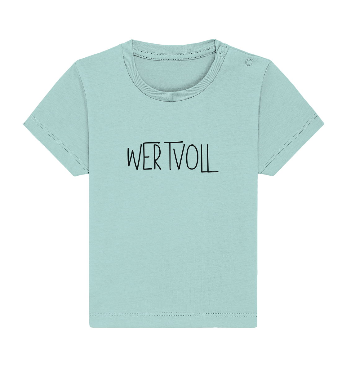 Wertvoll - Baby Organic Shirt - wertvoll und geliebt 