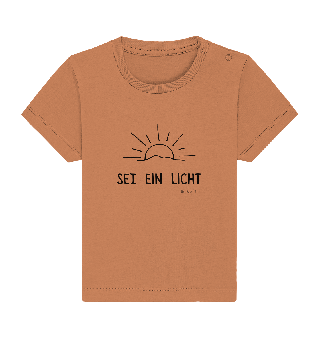 Sei ein Licht - Baby Organic Shirt - wertvoll und geliebt 