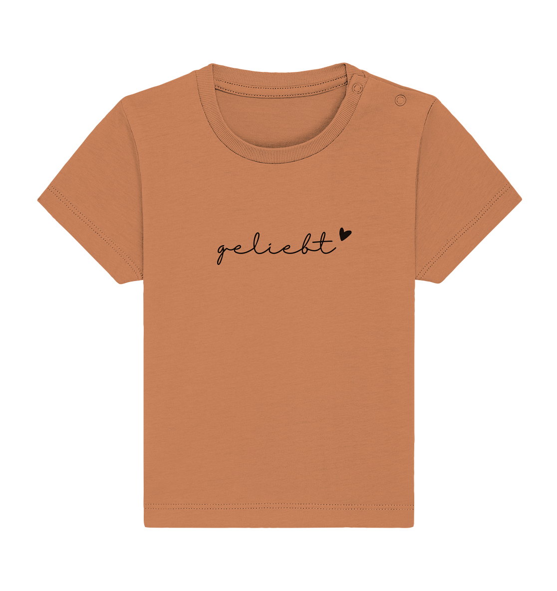 geliebt - Baby Organic Shirt - wertvoll und geliebt 