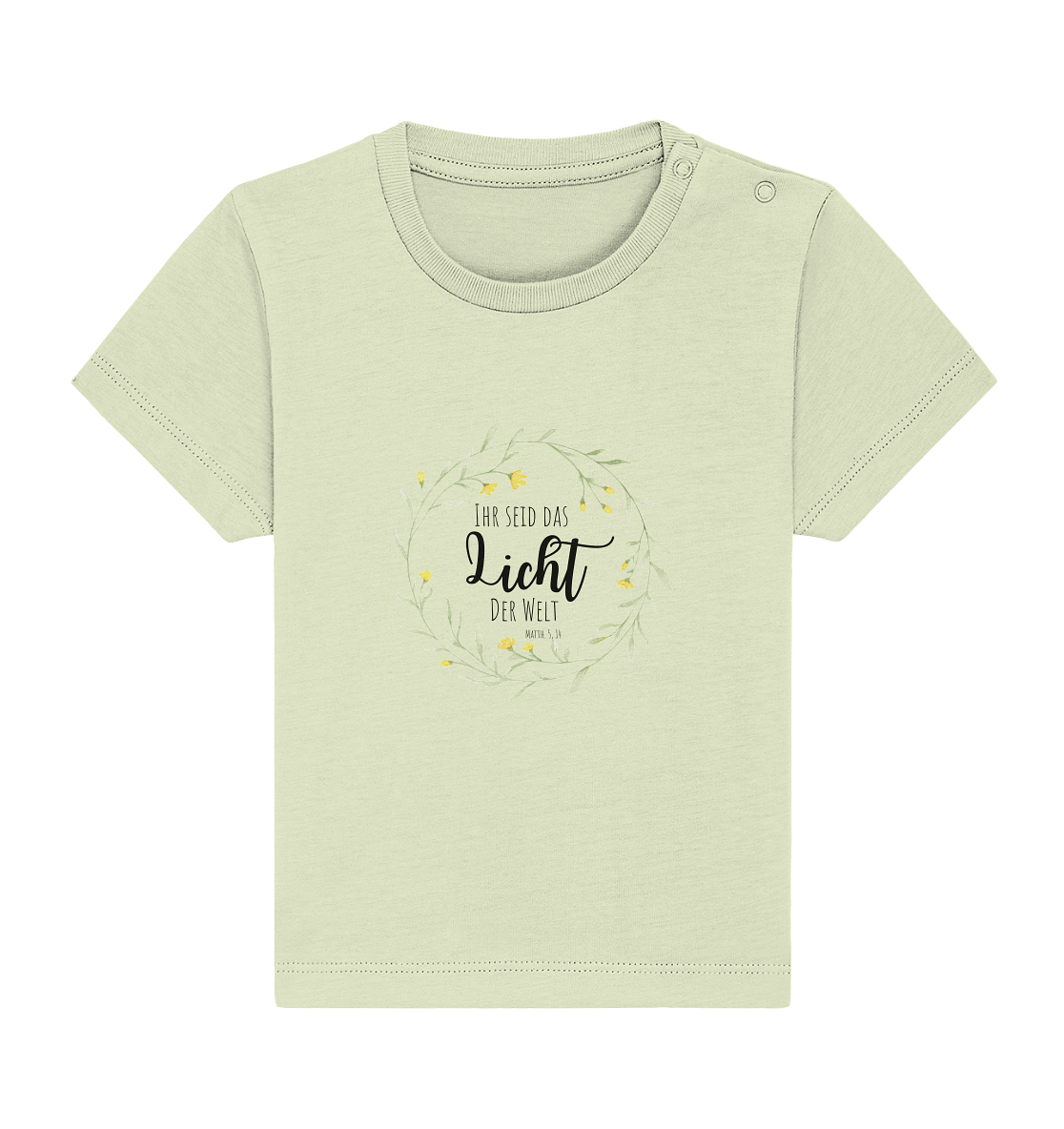 Licht der Welt - Baby Organic Shirt - wertvoll und geliebt 