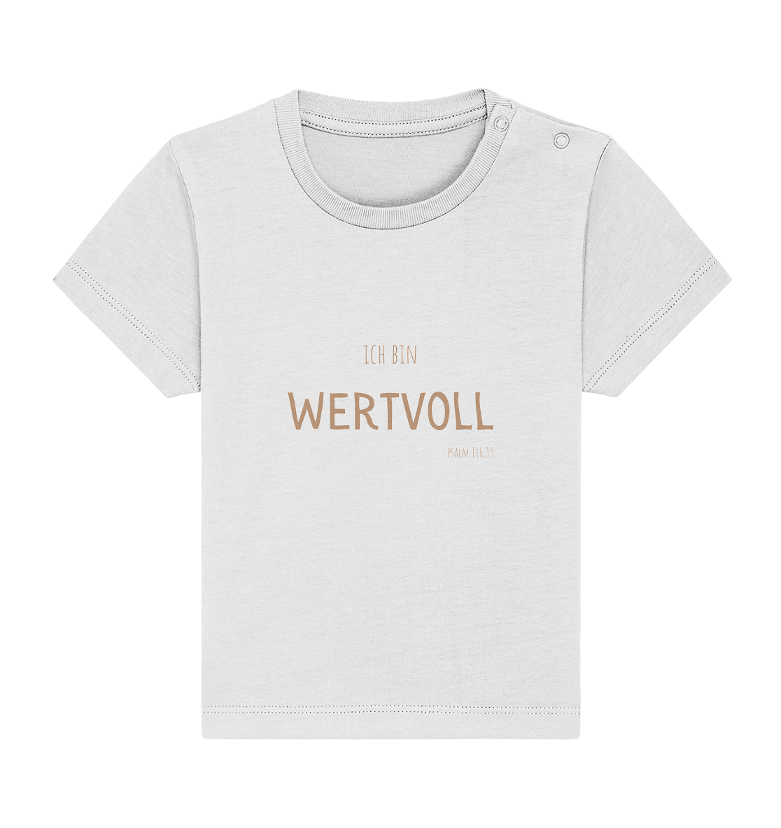 Wertvoll - Baby Organic Shirt - wertvoll und geliebt 