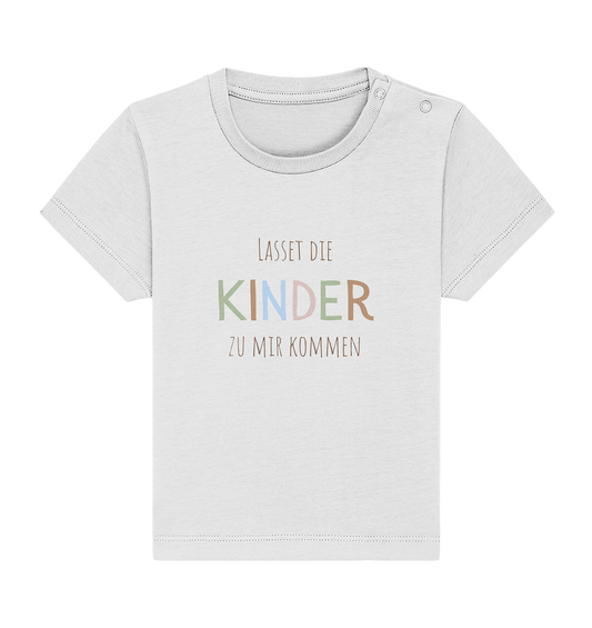 Lasset die Kinder zu mir kommen - Baby Organic Shirt - wertvoll und geliebt 