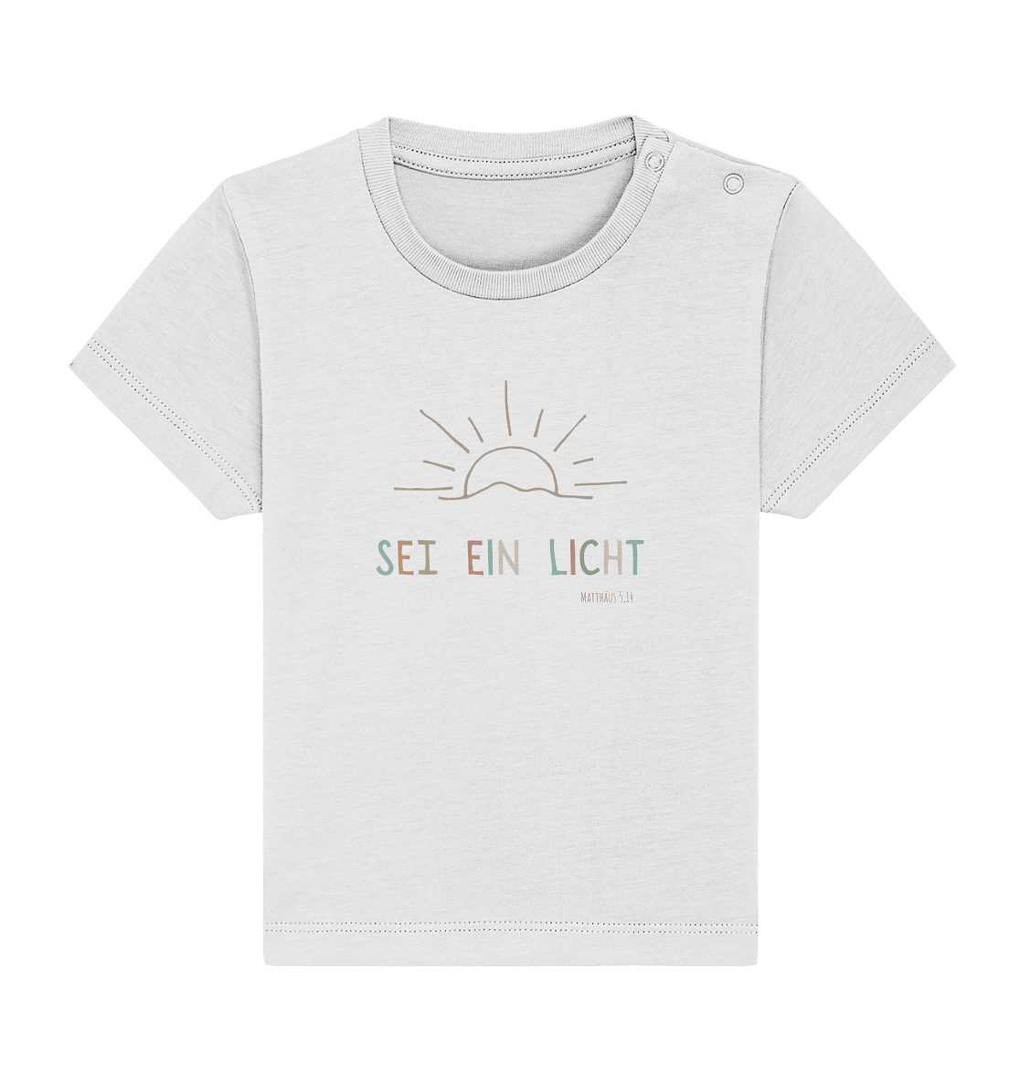 Sei ein Licht - Baby Organic Shirt - wertvoll und geliebt 