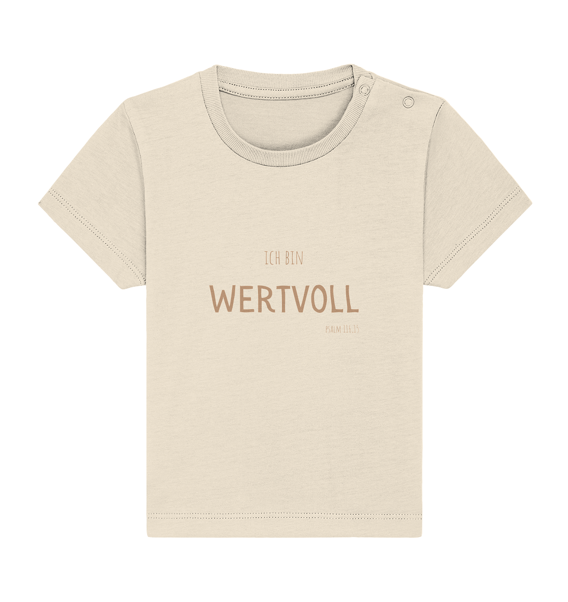 Wertvoll - Baby Organic Shirt - wertvoll und geliebt 