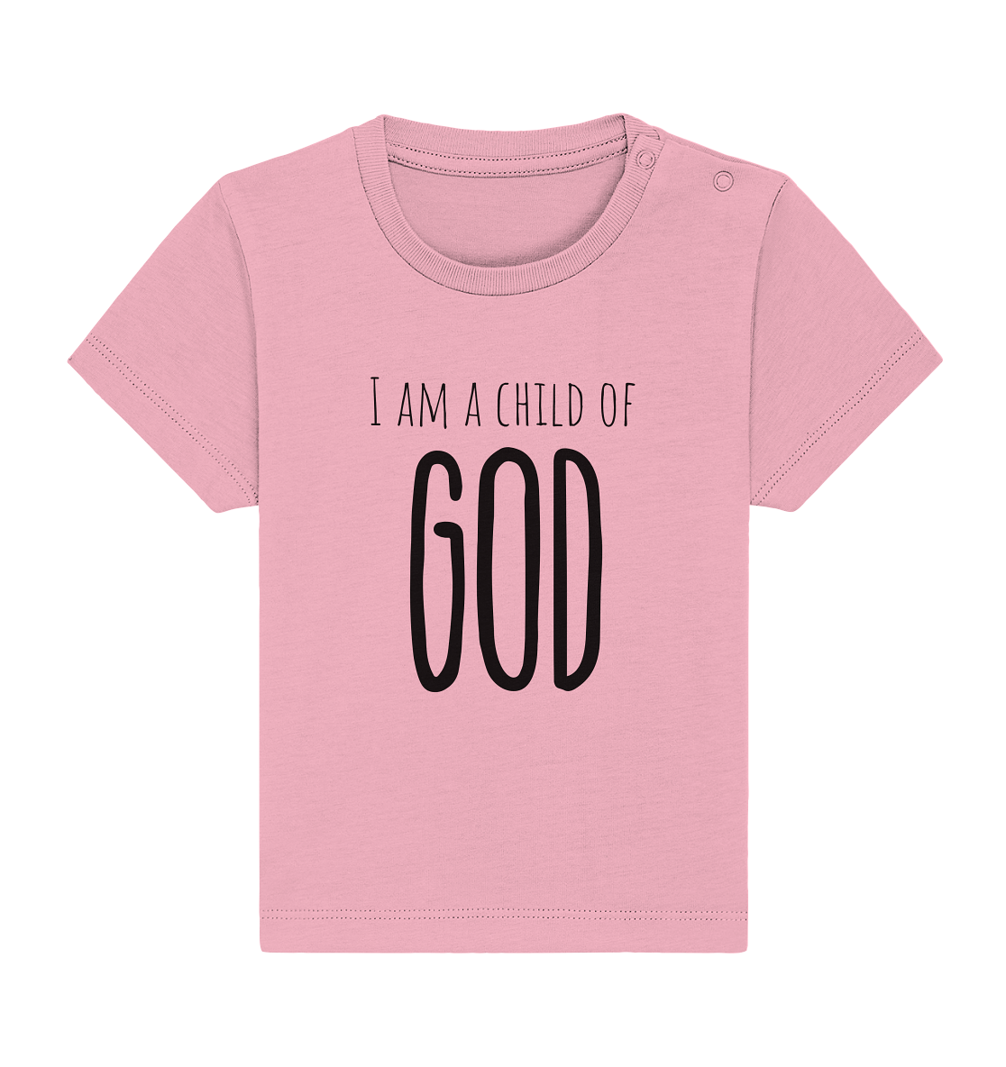 I am a child of God - Baby Organic Shirt - wertvoll und geliebt 