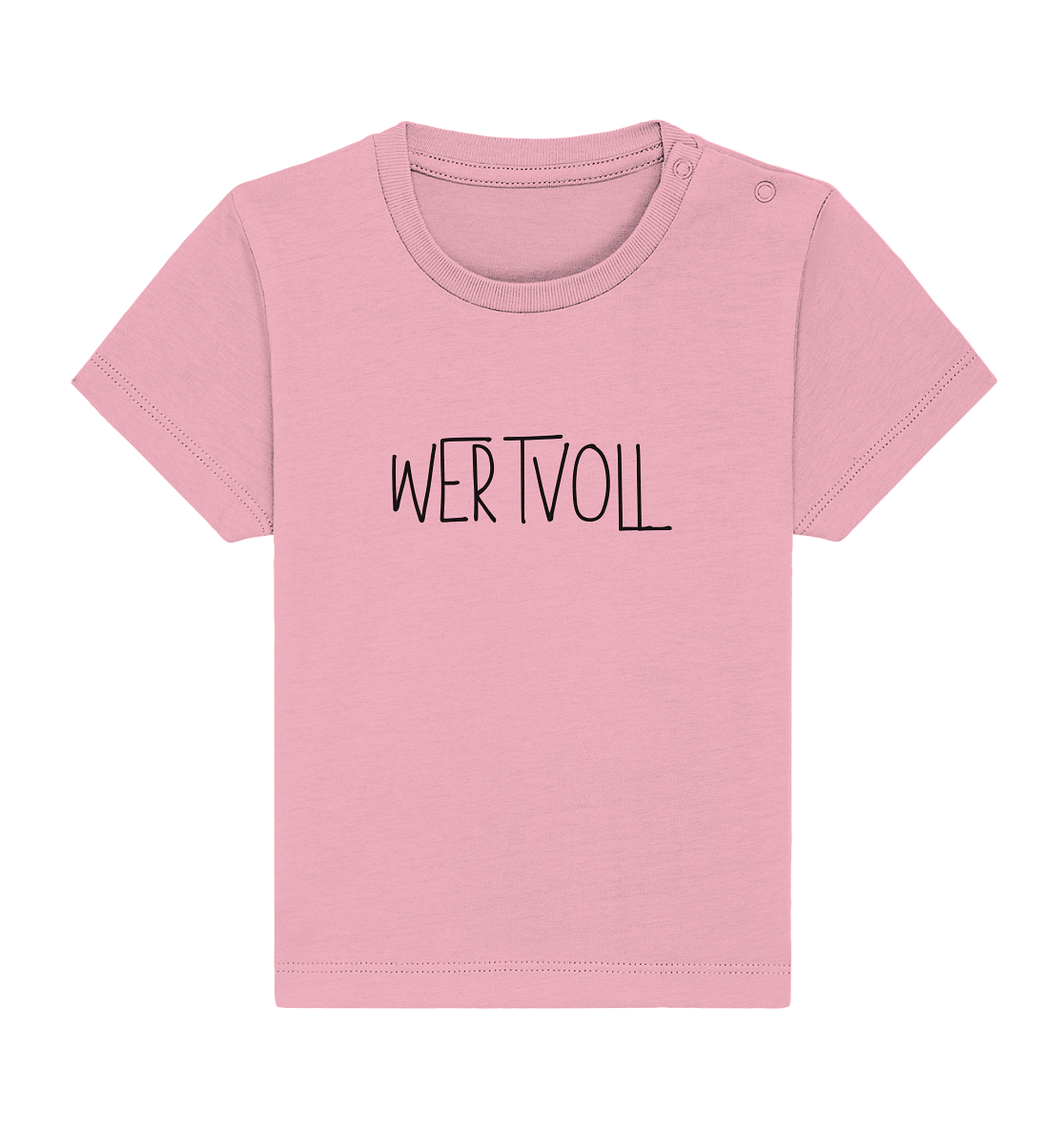 Wertvoll - Baby Organic Shirt - wertvoll und geliebt 