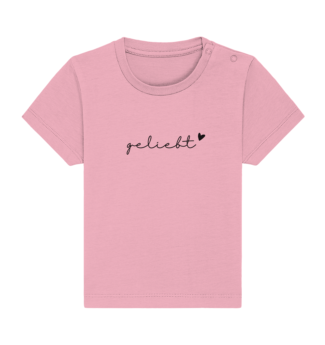 geliebt - Baby Organic Shirt - wertvoll und geliebt 