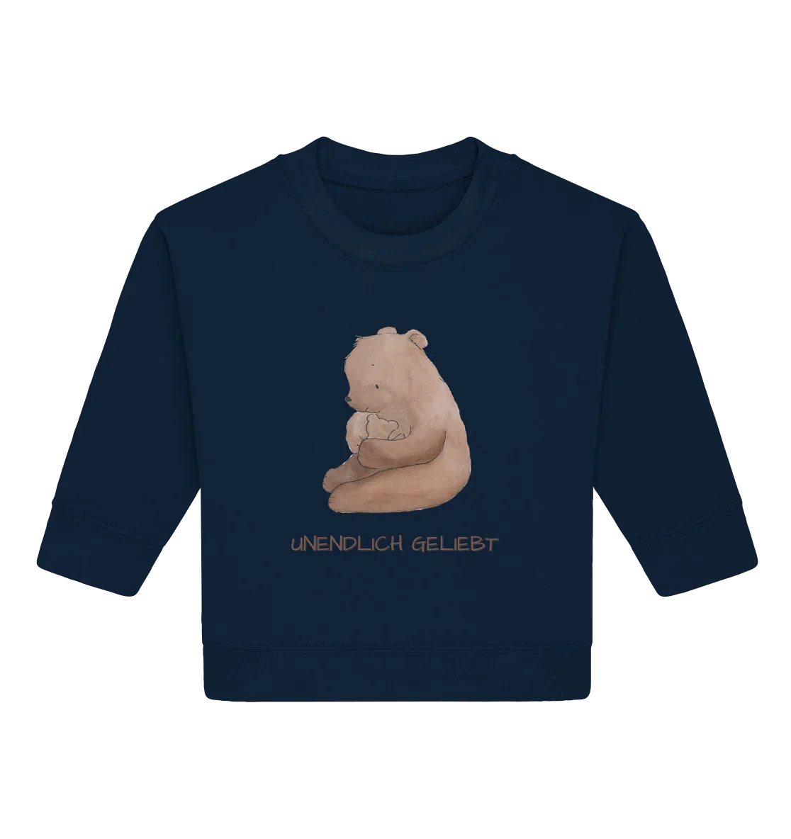 Unendlich geliebt - Baby Organic Sweatshirt - wertvoll und geliebt 