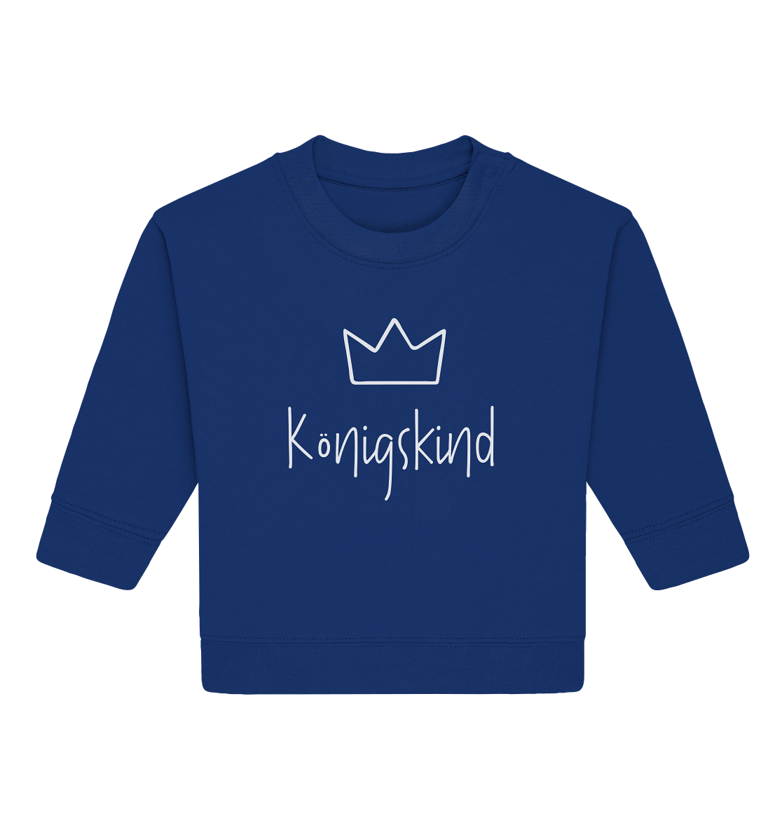 Königskind - Baby Organic Sweatshirt - wertvoll und geliebt 