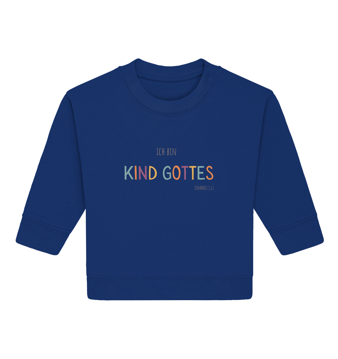 Kind Gottes - Baby Organic Sweatshirt - wertvoll und geliebt 