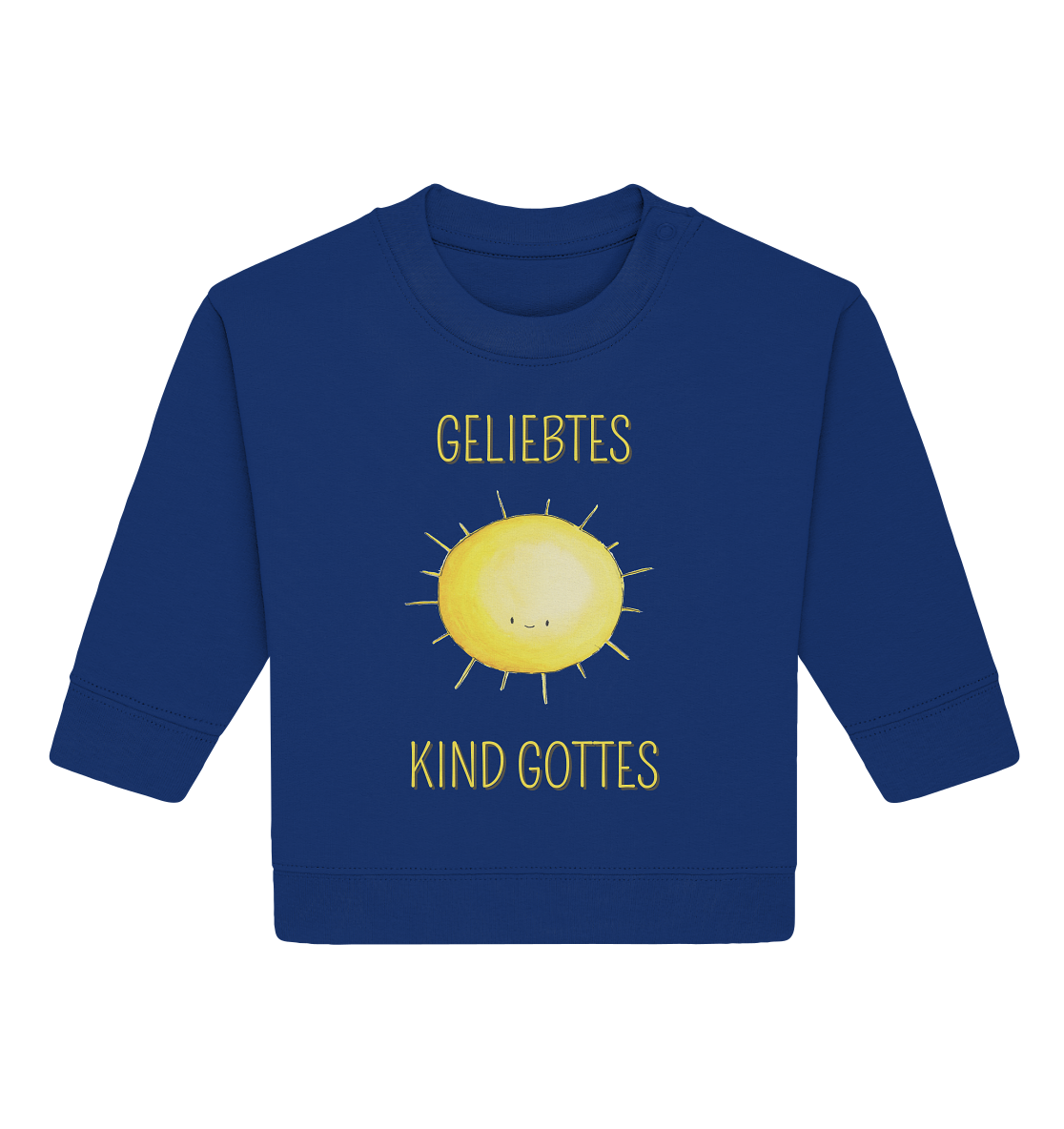 Geliebtes Kind Gottes - Baby Organic Sweatshirt - wertvoll und geliebt 
