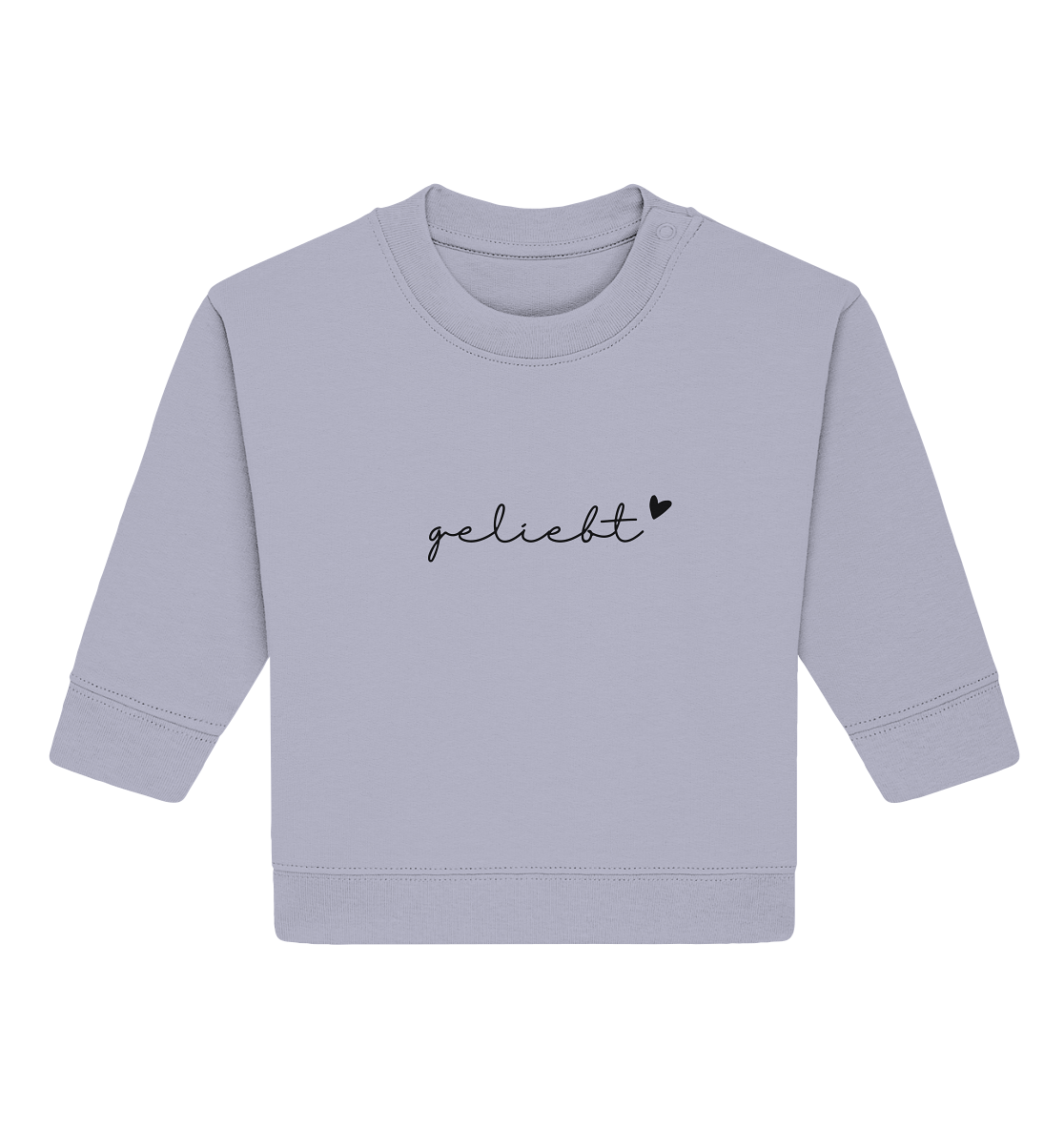 geliebt - Baby Organic Sweatshirt - wertvoll und geliebt 