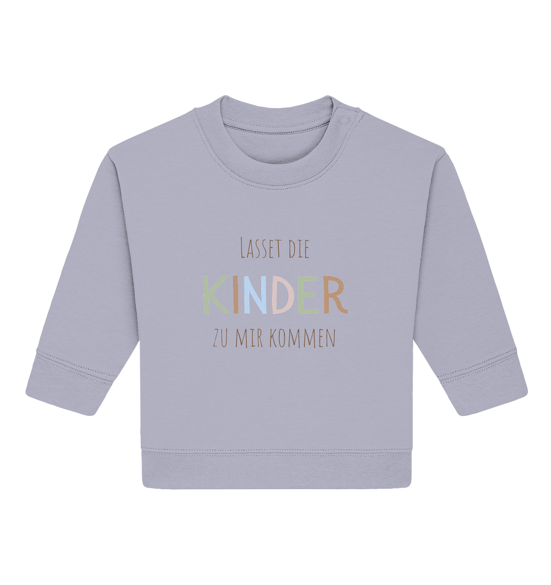 Lasset die Kinder zu mir kommen - Baby Organic Sweatshirt - wertvoll und geliebt 