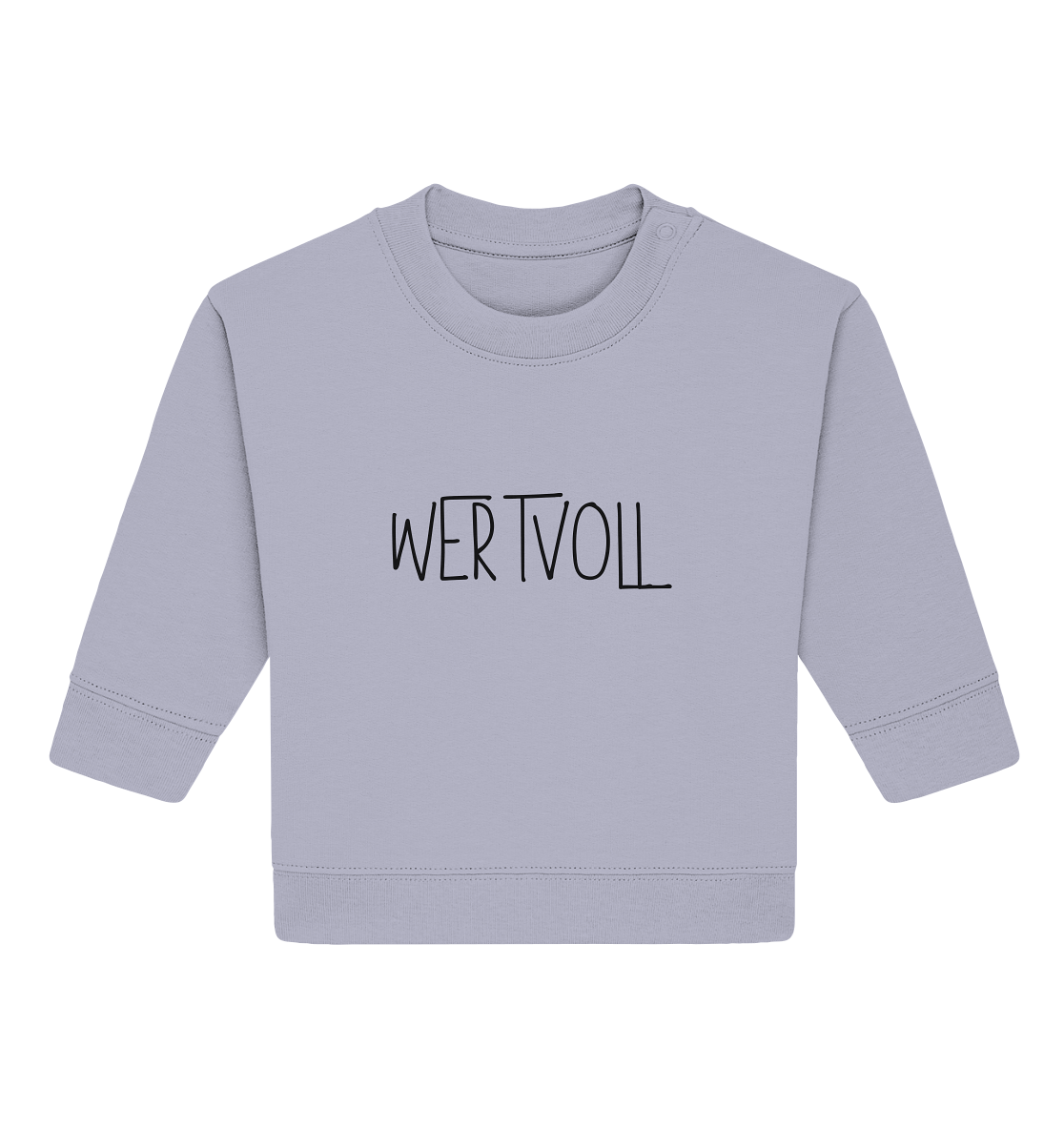 Wertvoll - Baby Organic Sweatshirt - wertvoll und geliebt 