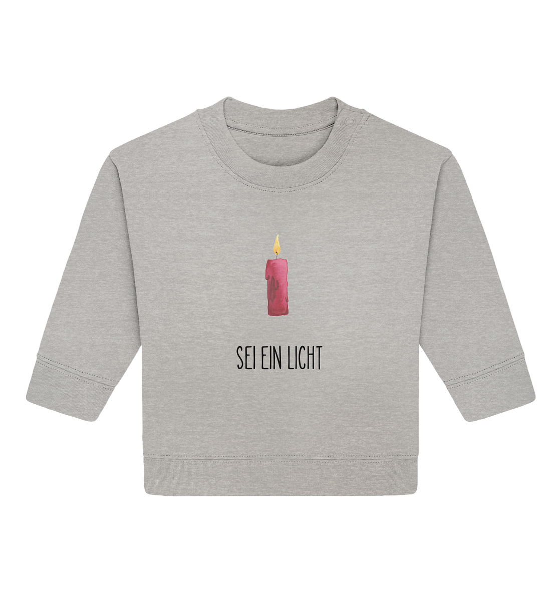 Sei ein Licht - Baby Organic Sweatshirt - wertvoll und geliebt 