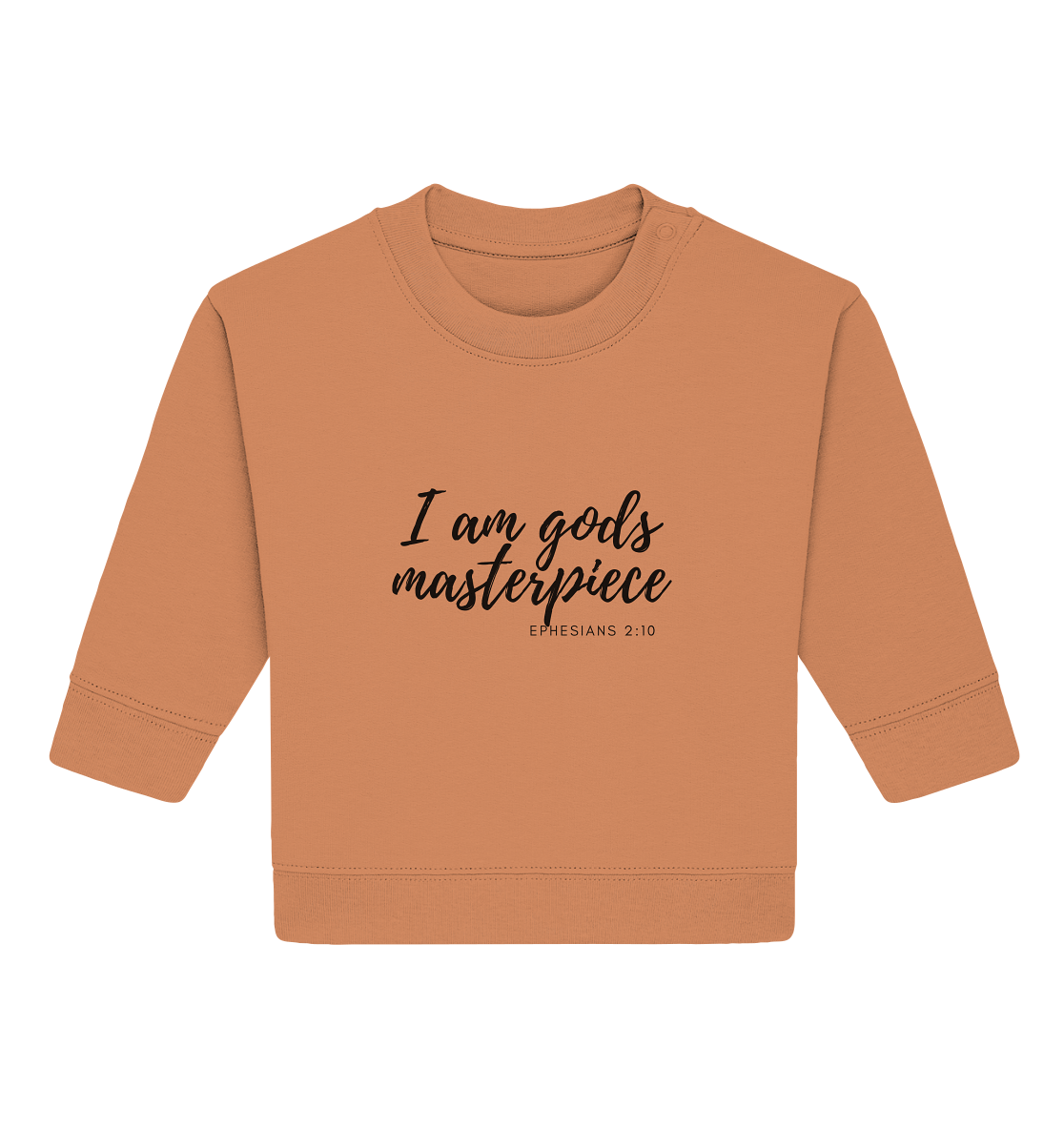 Gods Masterpiece - Baby Organic Sweatshirt - wertvoll und geliebt 