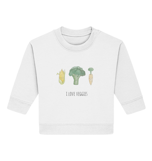 I love veggies - Baby Organic Sweatshirt - wertvoll und geliebt 
