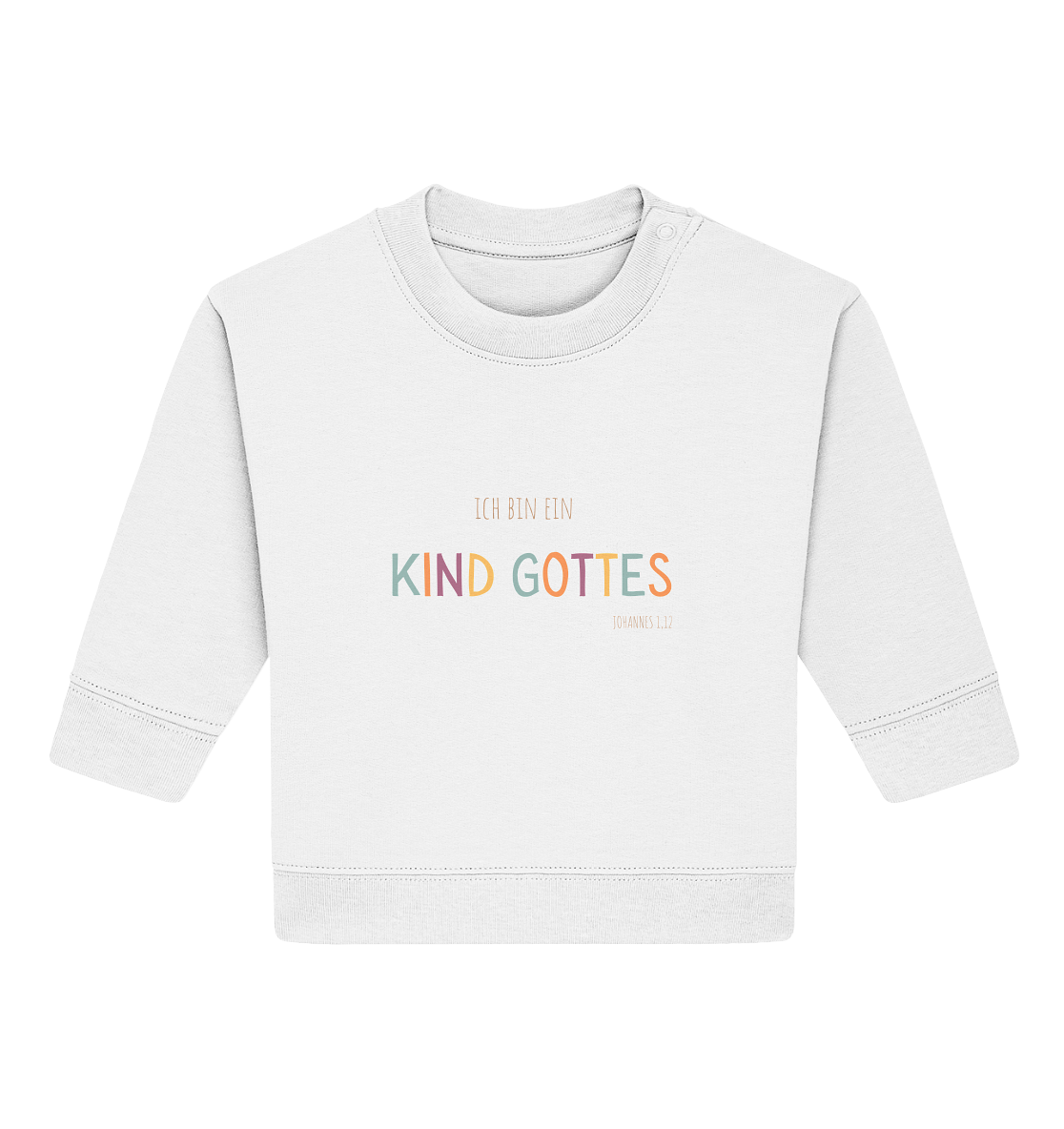 Kind Gottes - Baby Organic Sweatshirt - wertvoll und geliebt 