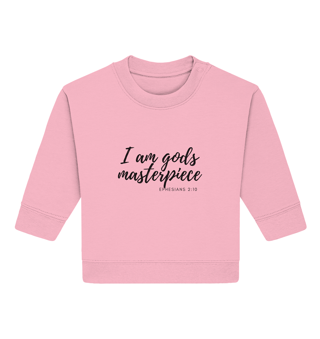 Gods Masterpiece - Baby Organic Sweatshirt - wertvoll und geliebt 
